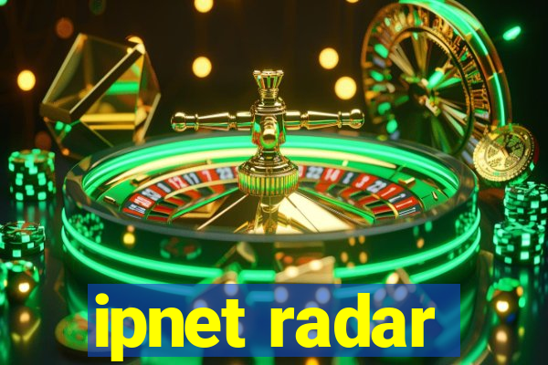 ipnet radar